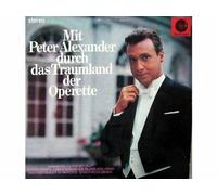 Peter Alexander - Mit Peter Alexander durch das Traumland der Operette (BY P.I. Records USA) [Vinyle LP record]