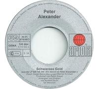PETER ALEXANDER - PETER ALEXANDER / Schwarzes Gold / Wann stirbt die Welt? / 1979 / Bildhülle / ariola # 100864 / Deutsche Pressung / 7" Vinyl Single Schallplatte