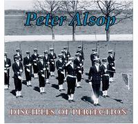 Peter Alsop - Disciples of Perfection