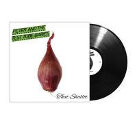 PETER AND THE TEST TUBE BABIES - THAT SHALLOT VINYL LP NEUF