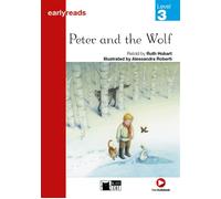 Peter And The Wolf (Pre-level A1/Level 3) Avec ressources numériques et audio en ligne - Ruth Hobart - Cideb Black Cat - broché - Méthode de langue
