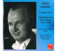 Peter Anders & M. Raucheisen, Klavi - Peter Anders A Berlin Vol. 2