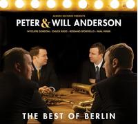 PETER ANDERSON & WILL ANDERSON - The Best of Berlin [Import]