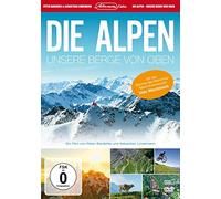 Peter Bardehle;Udo Wachtveitl - Die Alpen: Unsere Berge Von Oben