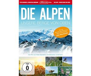 Peter Bardehle;Udo Wachtveitl - Die Alpen: Unsere Berge Von Oben