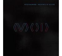 PETER BAUMANN - MACHINES OF DESIRE CD NEUF