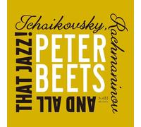 TCHAIKOVSKY, RACHMANINOV AND ALL THAT JAZZ!