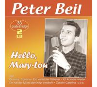 Beil, Peter - Hello, Mary-Lou - 33 Große Erfolge