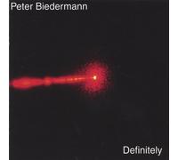 Peter Biedermann - Definitely