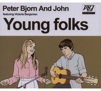 Peter Bjorn & John - Young Folks