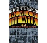 Peter Bogdanovich's Movie of the Week Peter Bogdanovich (Auteur)