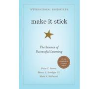 Peter C. Brown Henry L. Roediger III Mark A. McDaniel Make It Stick (Relié)