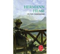Peter Camenzind - Hermann Hesse - Lgf - Poche - Roman