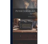 Peter Cornelius: Ein Deutscher Maler