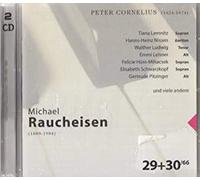Peter Cornelius - Michael Raucheisen Edition-Vol. 29/30 [Import]