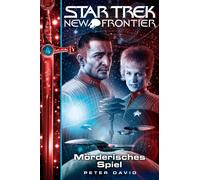Peter David Star Trek - New Frontier 17: Mörderisches Spiel (Poche)