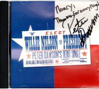 Peter Dawson Band - Willie Nelson for President (UK Import)