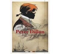 Boris Beuzelin – Peter Dillon : L'énigme Lapérouse – Glénat