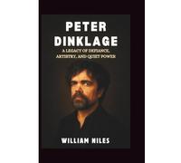 PETER DINKLAGE: A Legacy of Defiance, Artistry, and Quiet Power