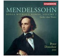 Peter Donohoe - Songs Without Words Vol. 2 [Compact Discs]