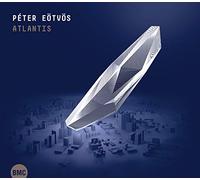 Peter Eotvos - Atlantis [Import]