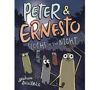 Peter & Ernesto 3: Sloths in the Night