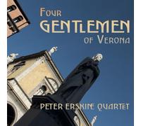 Peter Erskine - Four Gentlemen Of Verona CD