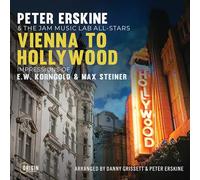 Erskine, Peter & the Jam Music Lab All-Stars - Vienna to Hollywood: Impressions of E.W. Korngold [Import]