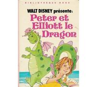 Peter et Elliott le dragon : Collection : Bibliothèque rose cartonnée