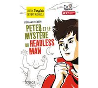 Peter et le mystère du Headless Man Livre avec 1 Mp3 - Stéphanie Benson - Syros Jeunesse - Livre CD - Méthode de langue CD