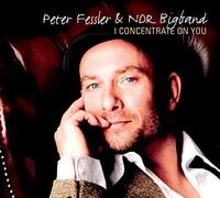 Peter Fessler – I Concentrate on You – Import (Soulfood Music)