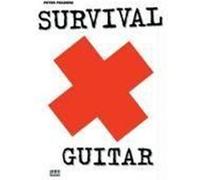 Peter Fischers Survival Guitar / Recueil + 2 Cds