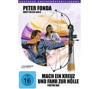 Peter Fonda;Gino Franco;Philip Carey - Fighting Mad: Mach EIN Kreuz und Fahr zur Hölle [Import]