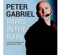 Peter Gabriel - Paris in The Rain Warm-Up Radio Broadcast 2002