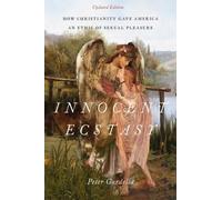 Peter Gardella Innocent Ecstasy, Updated Edition (Poche)