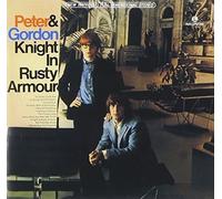 Peter & Gordon - Knight in Rusty Armour [Import]
