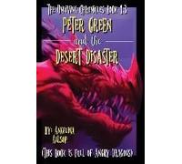 Peter Green And The Desert Disaster