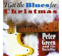 Peter Green & Men in Blue - I Got The Blues for X-Mas