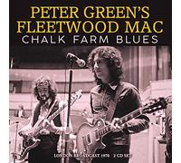 Peter Greens Fleetwood Mac - Chalk Farm Blues (2cd) [Import]