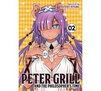Peter Grill and the Philosophers Time Vol. 2 by Daisuke Hiyama Daisuke Hiyama (Auteur)