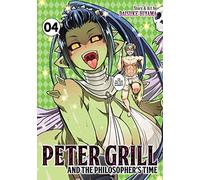 Peter Grill And The Philosopher's Time Vol. 4