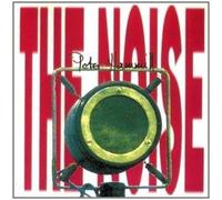 PETER HAMMILL - THE NOISE