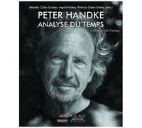Peter Handke - Analyse Du Temps