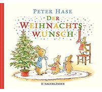 Peter Hase Der Weihnachtswunsch