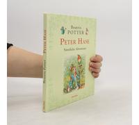 Peter Hase - Sämtliche Abenteuer