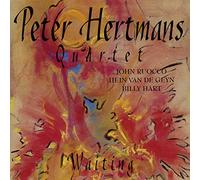 Peter Hertmans - Waiting - 2022 Remaster