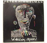 Peter Himmelman - waning moon / burnin' shame 45 rpm single