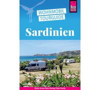 Peter Höh Reise Know-How Wohnmobil-Tourguide Sardinien: Die schönst (Poche)
