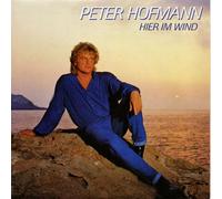 Peter Hofmann - Hier im Wind (1985) / Vinyl single [Vinyl-Single 7'']
