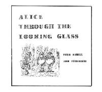 Peter Howell & John Ferd – Alice Through The